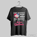 Some Grandmas Play Bingo Real Grandmas Watch St Louis Cardinals T Shirt