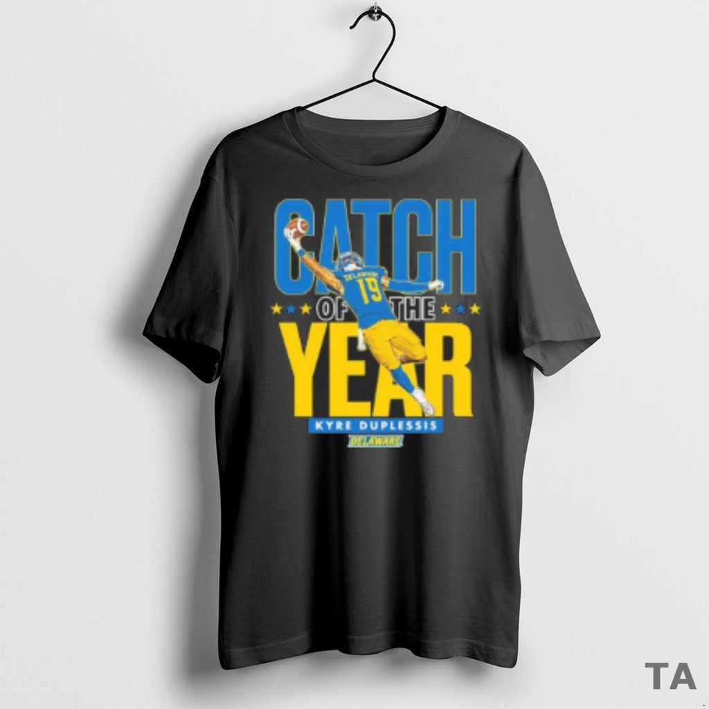 Top Delaware Ncaa Football Kyre Duplessis Catch Of The Year 2025 Painting T Shirt Sweater