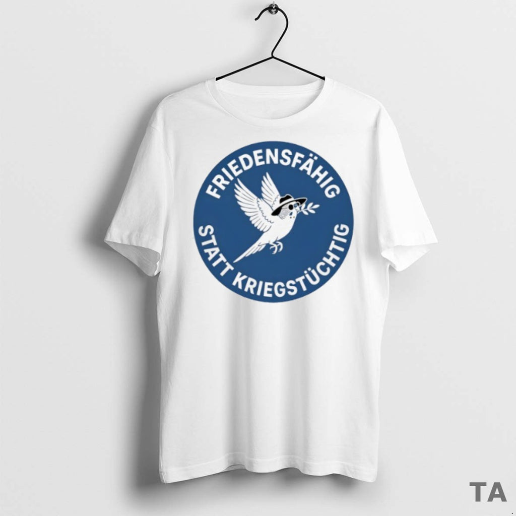 Top Friedensfahig Statt Kriegstuchtig T Shirt Sweater