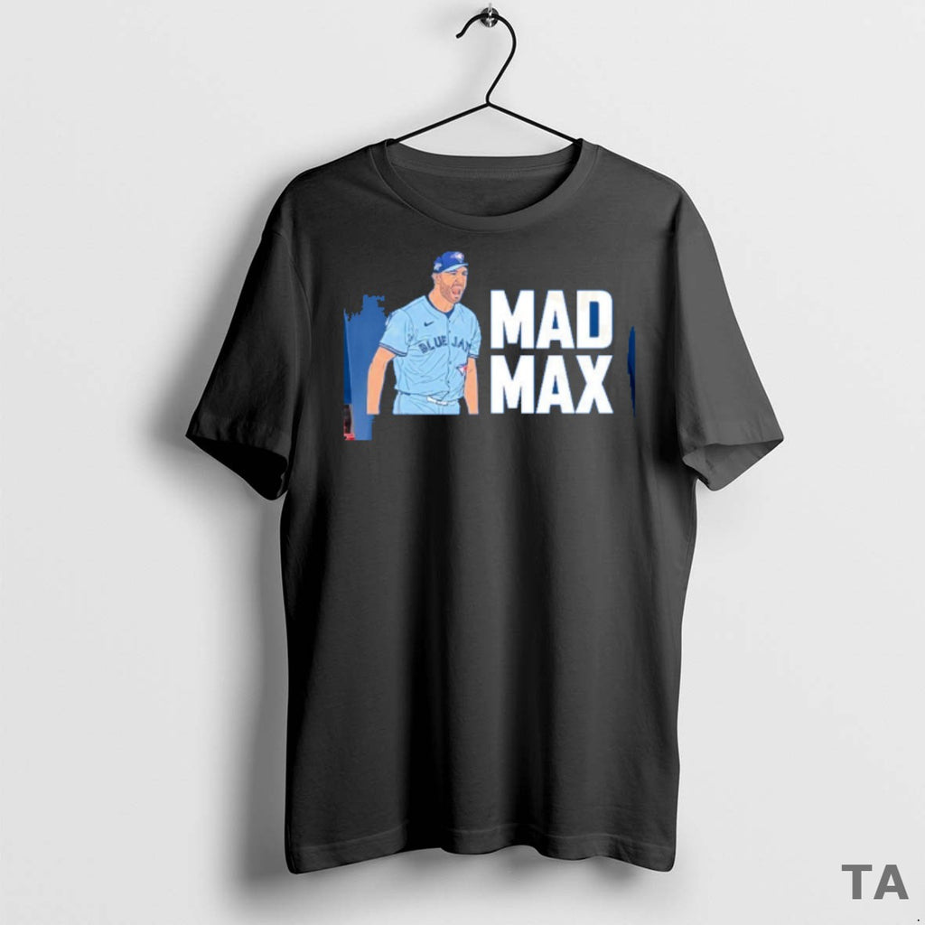 Top Max Scherzer Mad Max Toronto Blue Jays T Shirt Sweater
