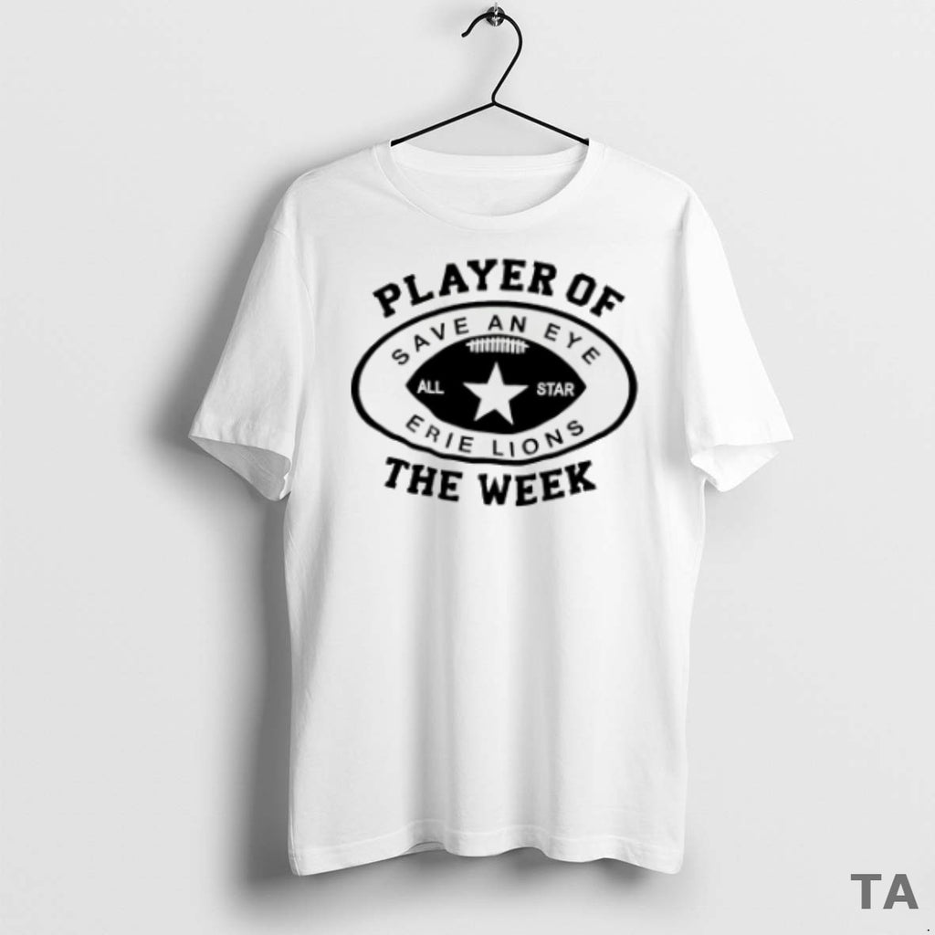 Top Player Of The Week Save An Eye All Star Erie Lions T Shirt Sweater