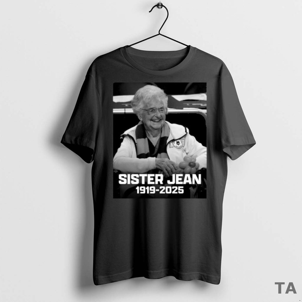 Top Rest In Peace Sister Jean 1919 2025 One Of One T Shirt Sweater
