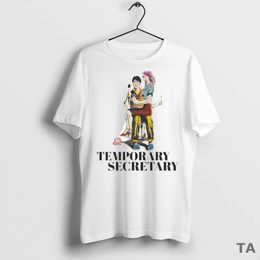 Top Temporary Secretary T Shirt Sweater