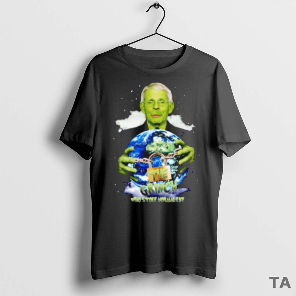 Top The Grinch Fauci Who Stole Normal Life T Shirt Sweater