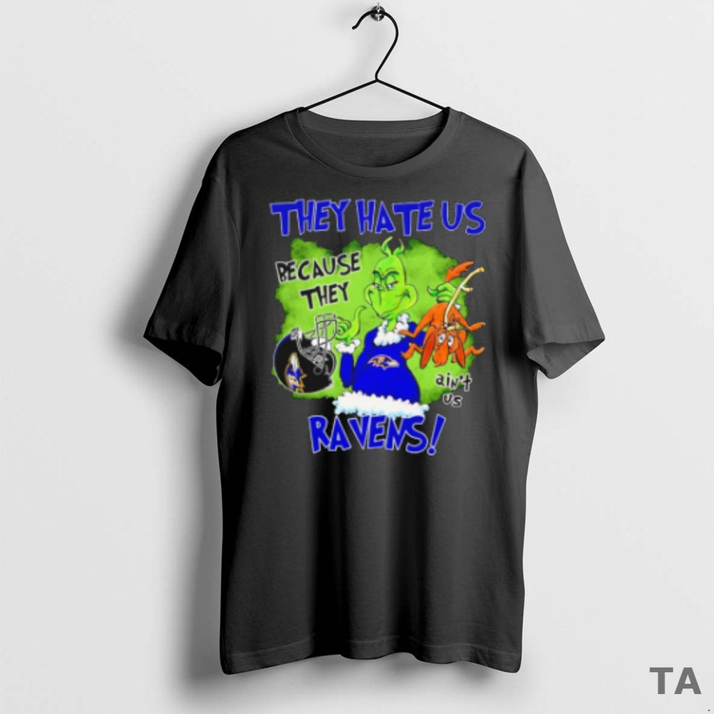 Top The Grinch They Hate Us Because They Aint Us Baltimore Ravens T Shirt Sweater