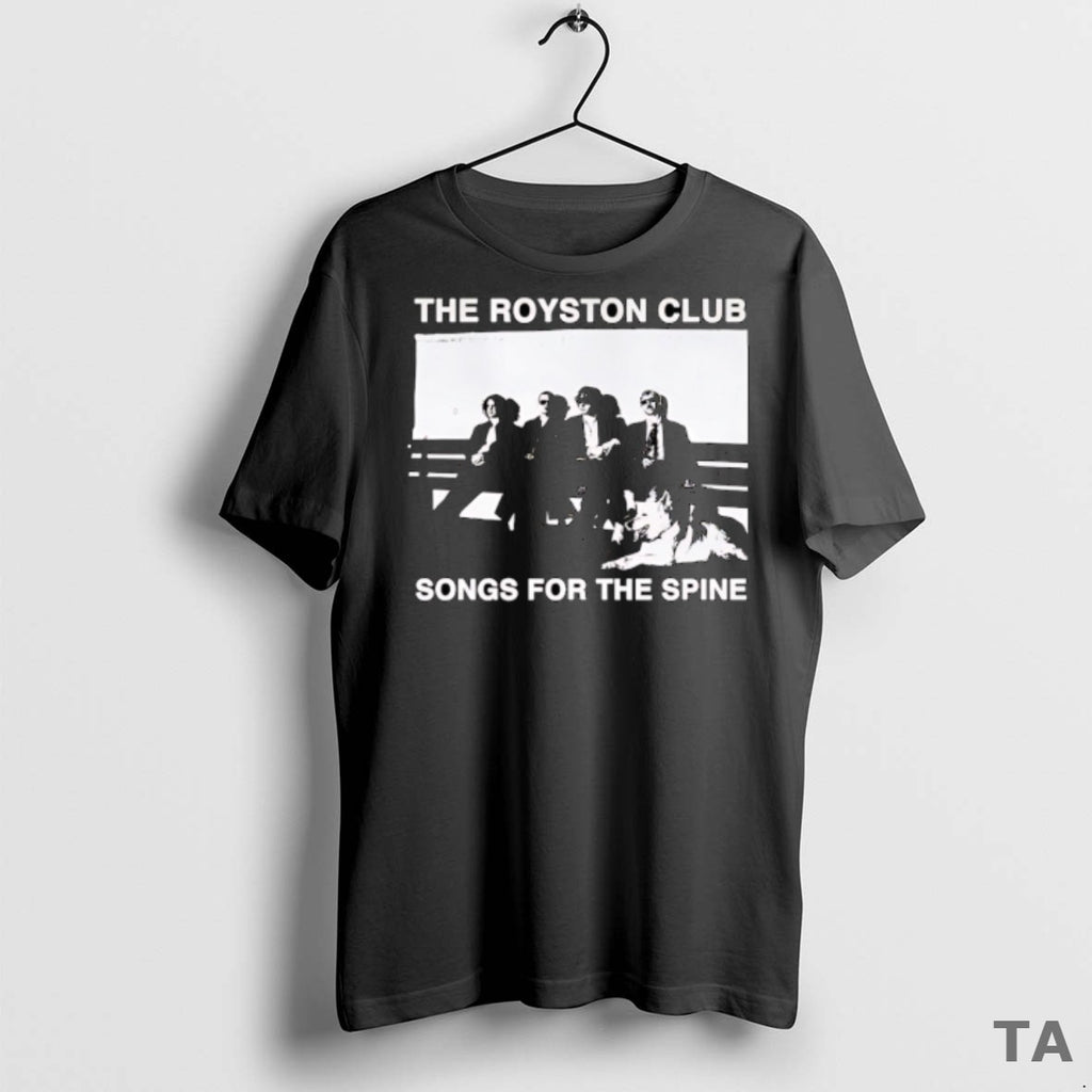 Top The Royston Club Songs For The Spine T Shirt Sweater