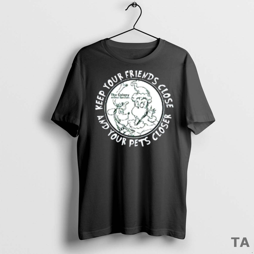 Top The Grinch Keep Your Friends Close And Your Pets Closer Charcoal T Shirt Sweater