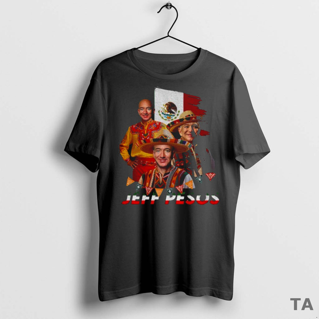 Top Jeff Bezos Jeff Pecos Mexico T Shirt Qcmtu2 T Shirt Sweater