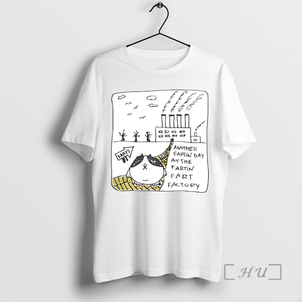 Trending Cat Another Fartin Day At The Farting Fart Factory Tee Shirt Sweater