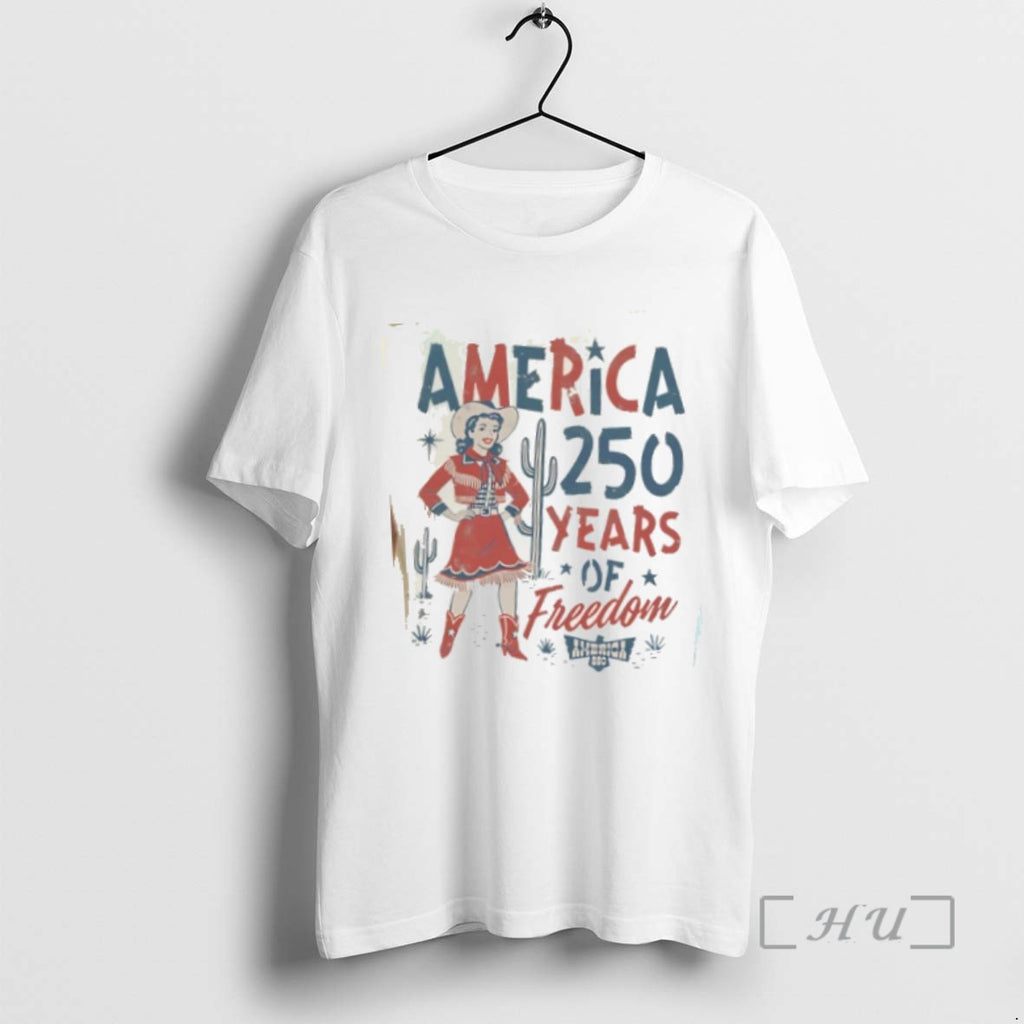 Trending Cowboy Girl America 250 Years Of Freedom Tee Shirt Sweater