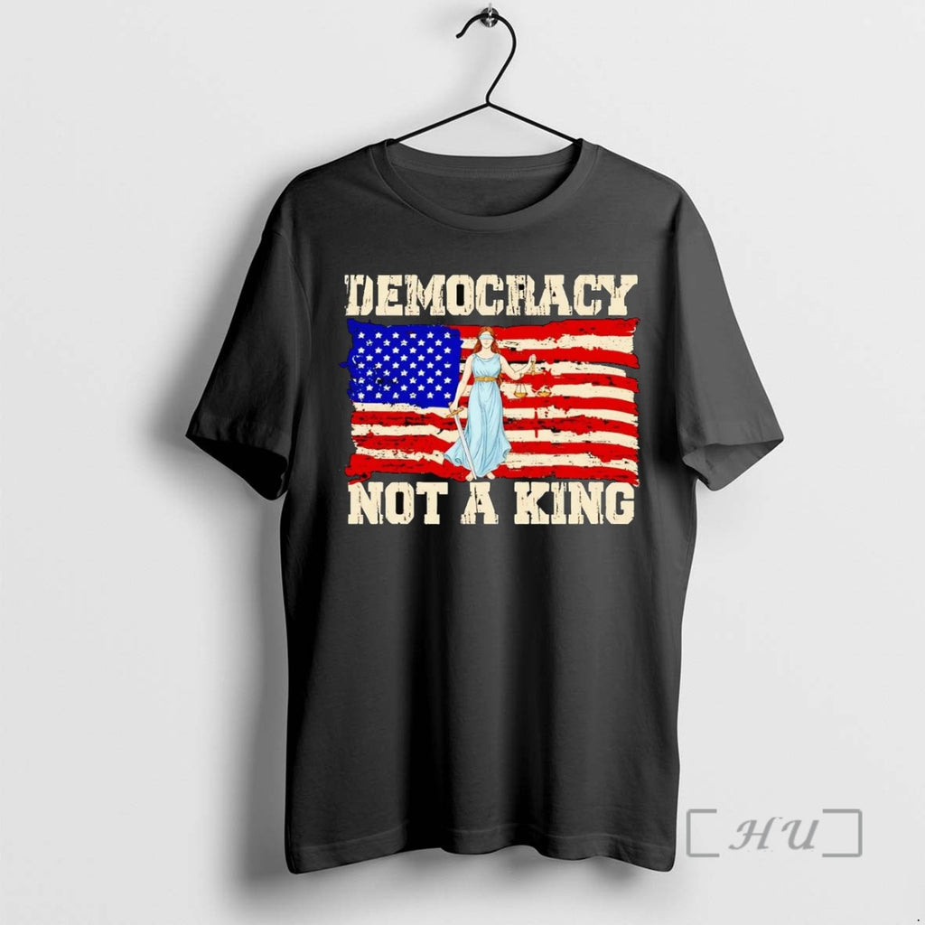 Trending Democracy Not A King Anti Trump Us Flag Tee Shirt Sweater