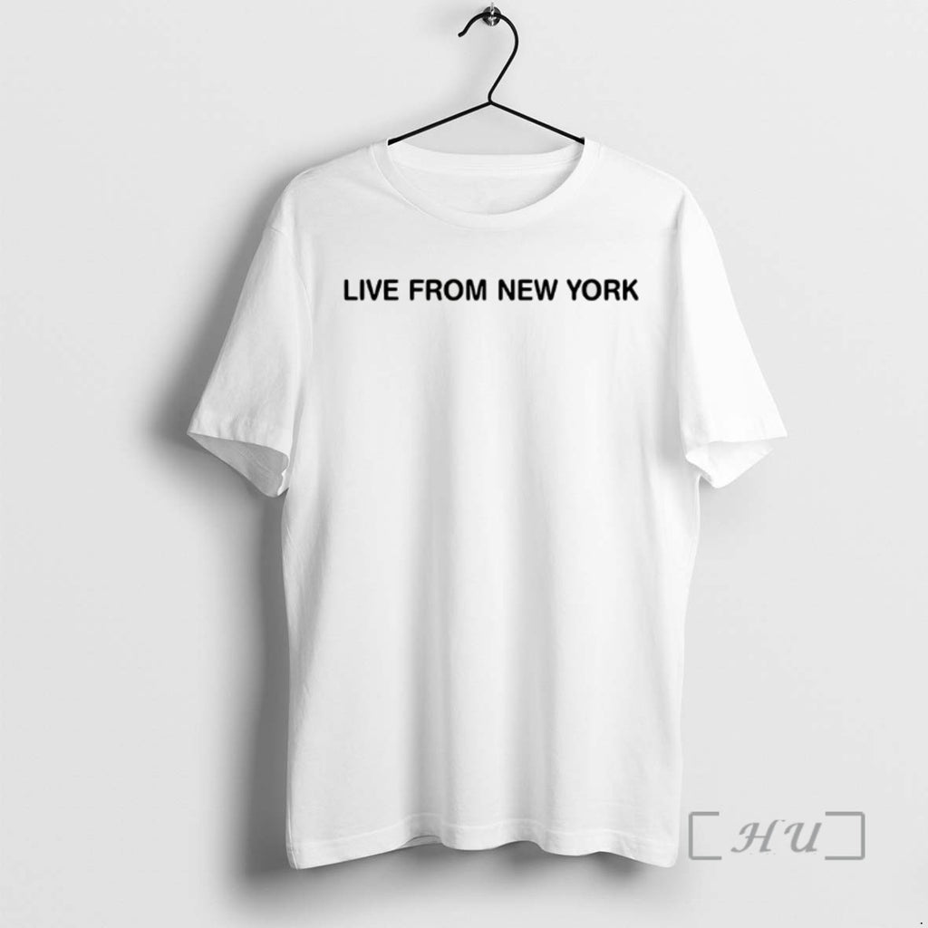 Trending Live From New York T Shirt Sweater