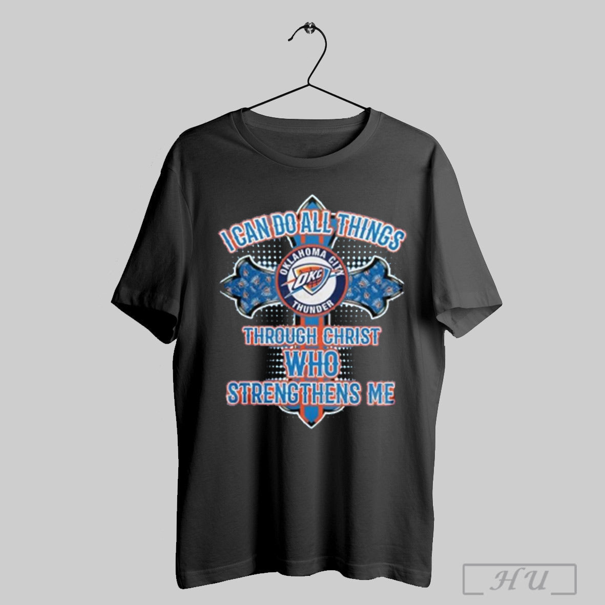 Trending Oklahoma City Thunder Basketball I Can Do All Things Through Christ Who Strengthens Me