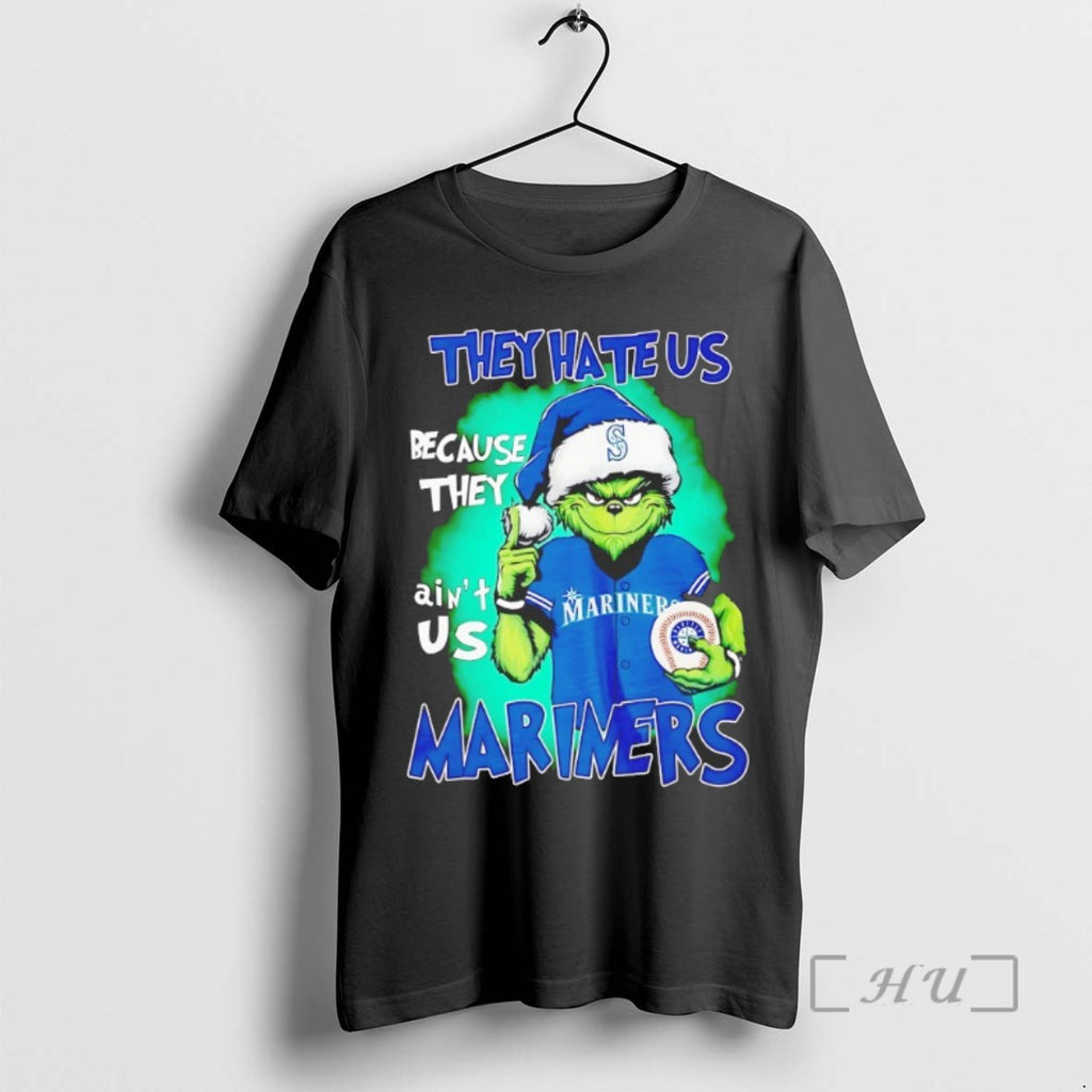 Trending Seattle Mariners Grinch They Hate Us Because They Aint Us Tee Shirt Sweater