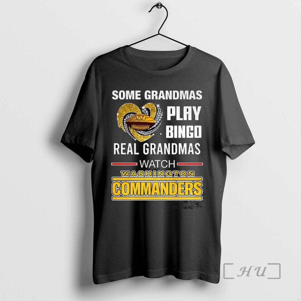 Trending Some Grandmas Play Bingo Real Grandmas Watch Washington Commanders Football Diamond Heart