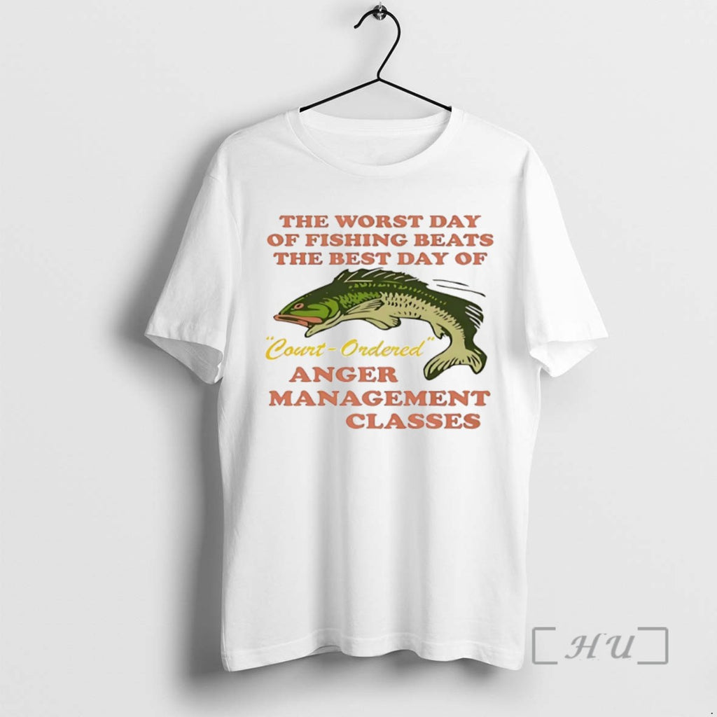 Trending The Worst Day Of Fishing Beats The Best Day Of Courtordered Anger