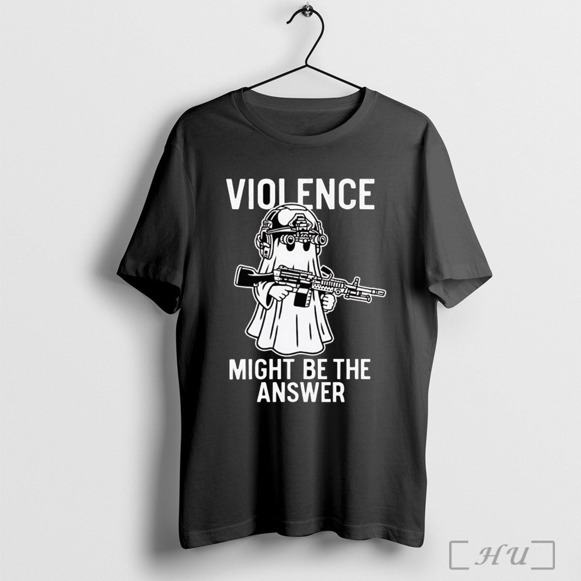 Violence Might Be The Answer T Shirt