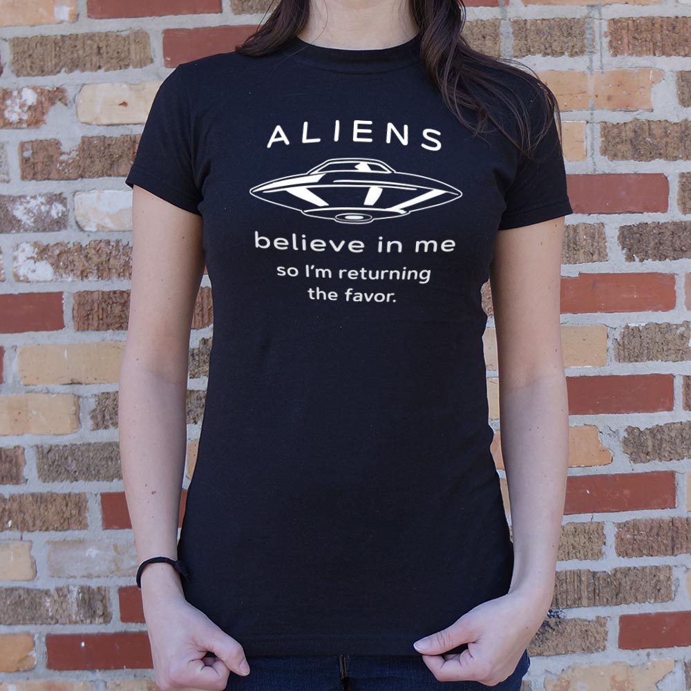 Aliens Believe In Me
