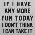 Any More Fun