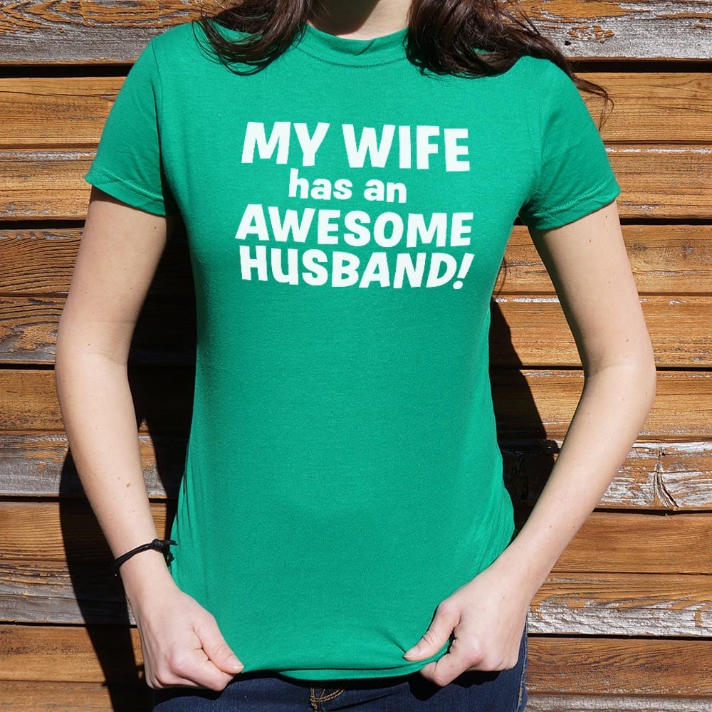 Awesome Husband