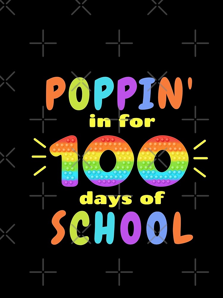 100 Days Of School Teacher And Student, Poppin In, School Achievement by Sun Sand & Sea Art