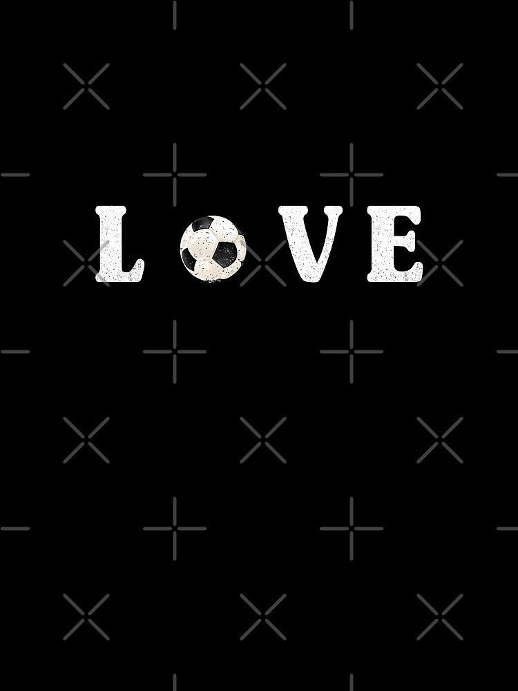 Love Soccer: Cool Gift for Soccer Players Fans and Lovers by FamousShirts