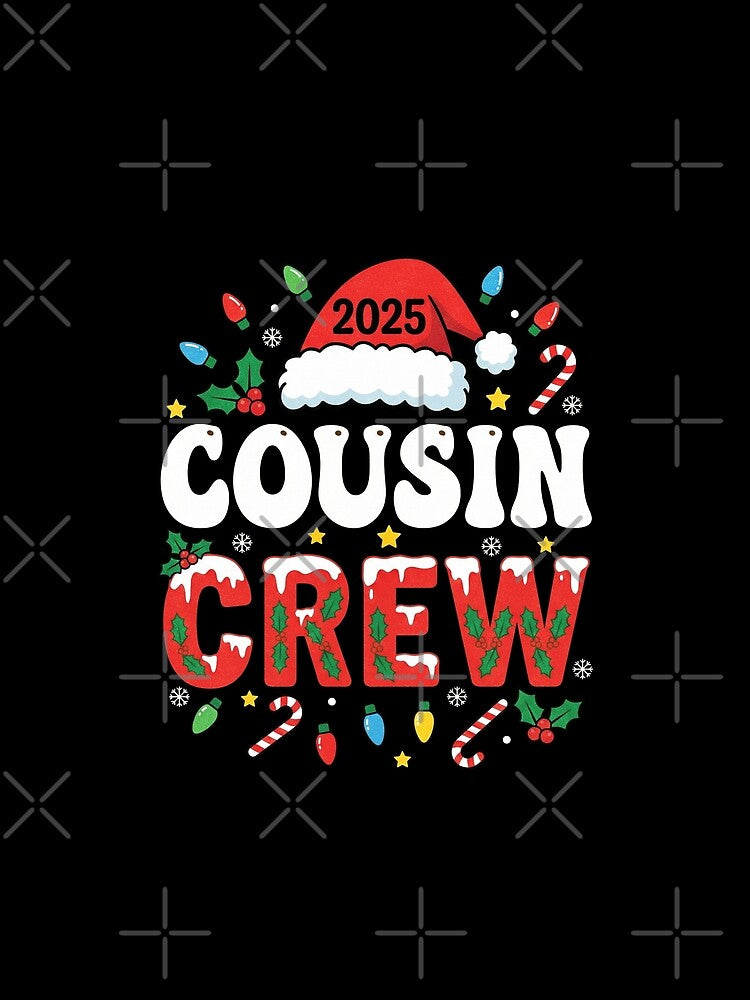 Cousin Crew 2025 Christmas Family Matching Design by FreshVibe Prints