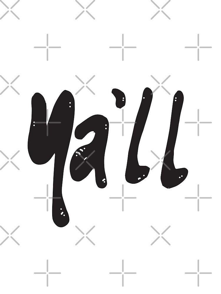 Ya'll Spellout Tee by The Art of dr.Ew