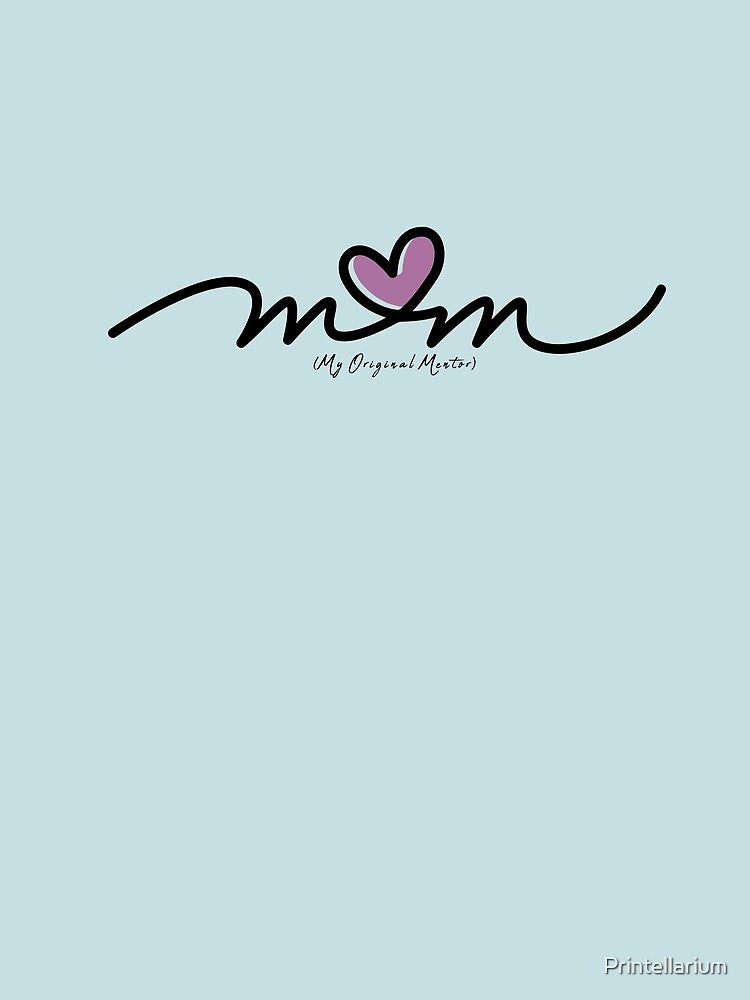 Mothers day gift, Mom (my original mentor ) acronym by Printellarium