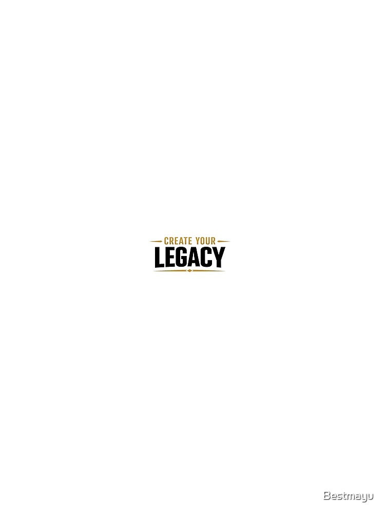 Create Your Legacy Minimal Luxury Streetwear Typography Design by Bestmayu
