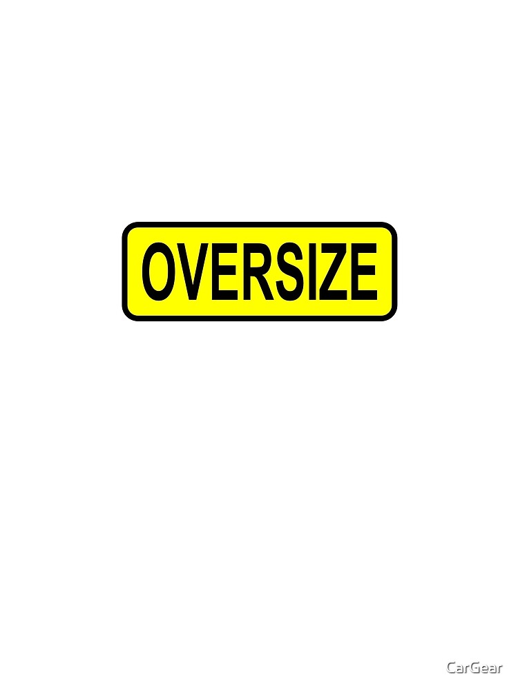 Oversize Sign by CarGear