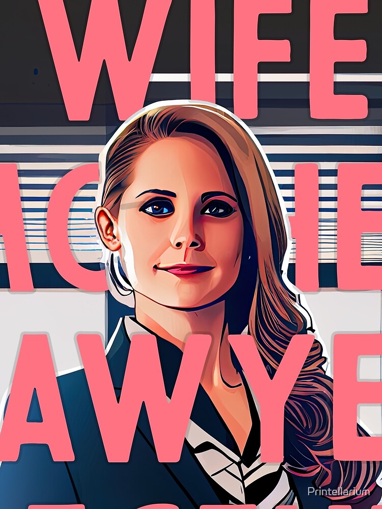 Wife, mother, lawyer, legend by Printellarium