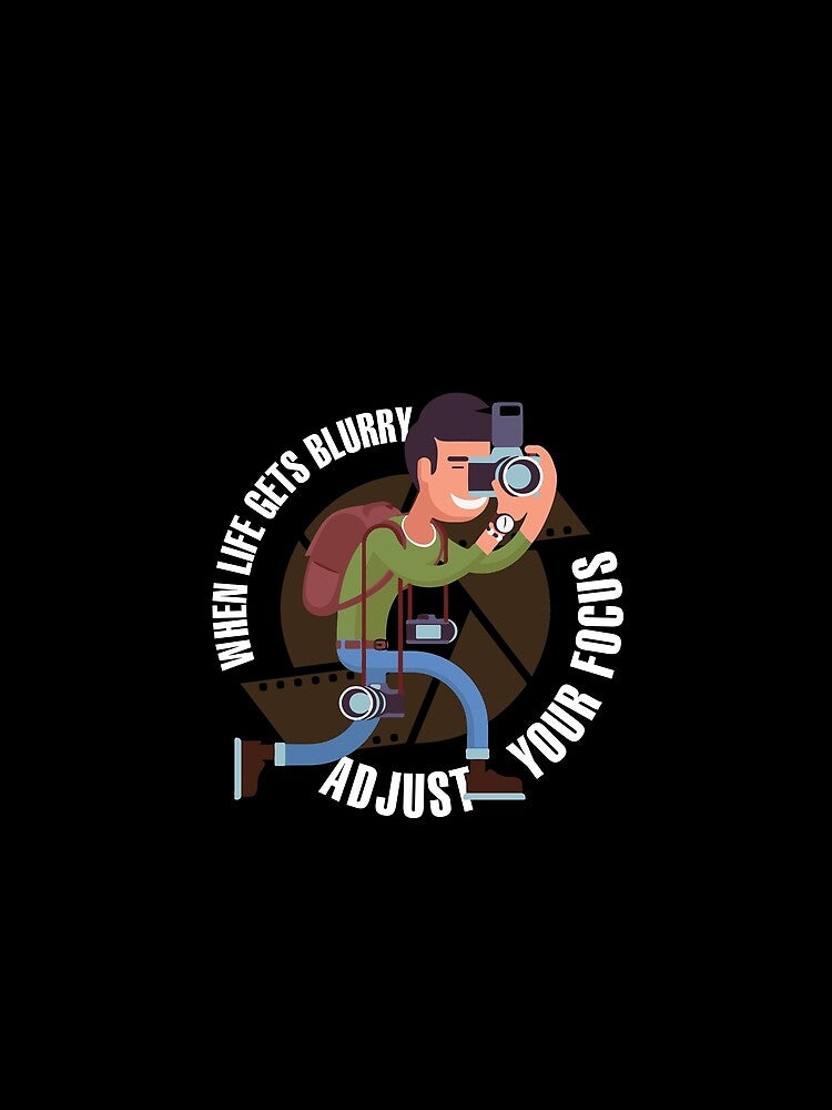 Photography When Life Gets Blurry Adjust Your Focus by Danny Cuevas