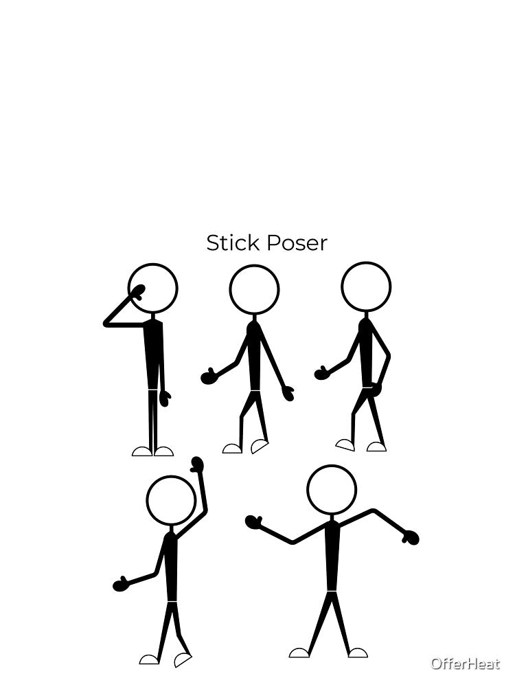 Stick Poser Stick Men by OfferHeat