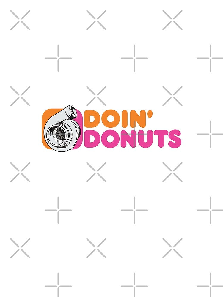 Doin Donuts - Car Enthusiast Apparel by Wowsomuchart