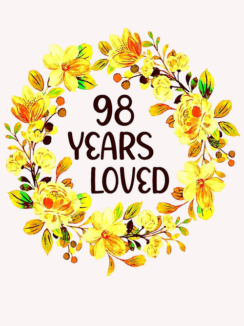98 Years Loved Women Men 98 Years Old Cool 98th Birthday by ducphuoc64363