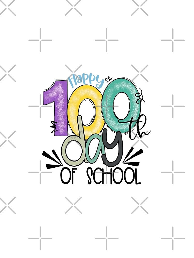 Happy 100th Days Of School by Thread&Fable