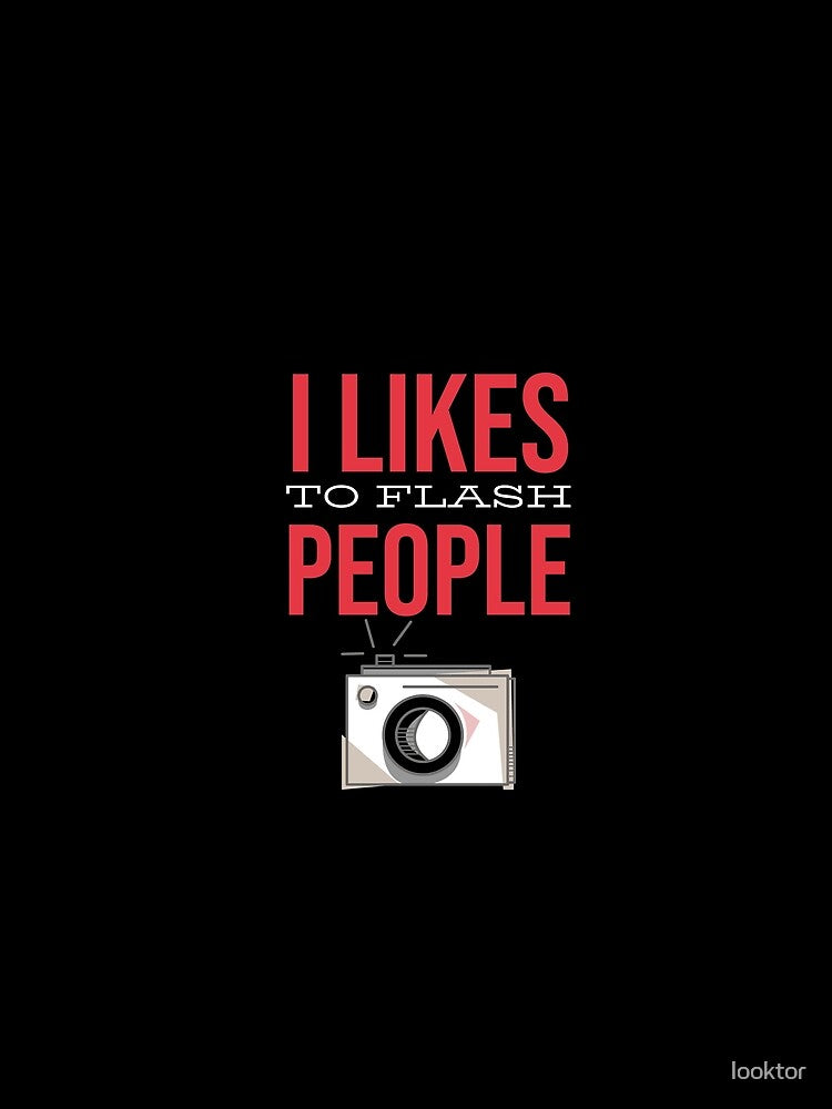 I Like To Flash People by looktor