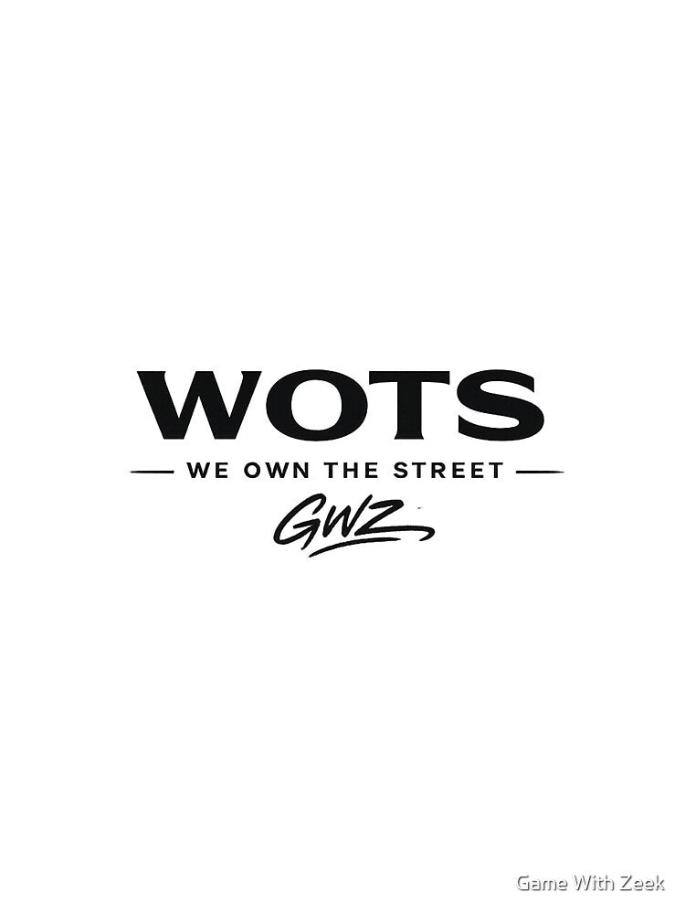 WOTS Minimal Streetwear Logo – We Own The Street GWZ Urban Design by Game With Zeek
