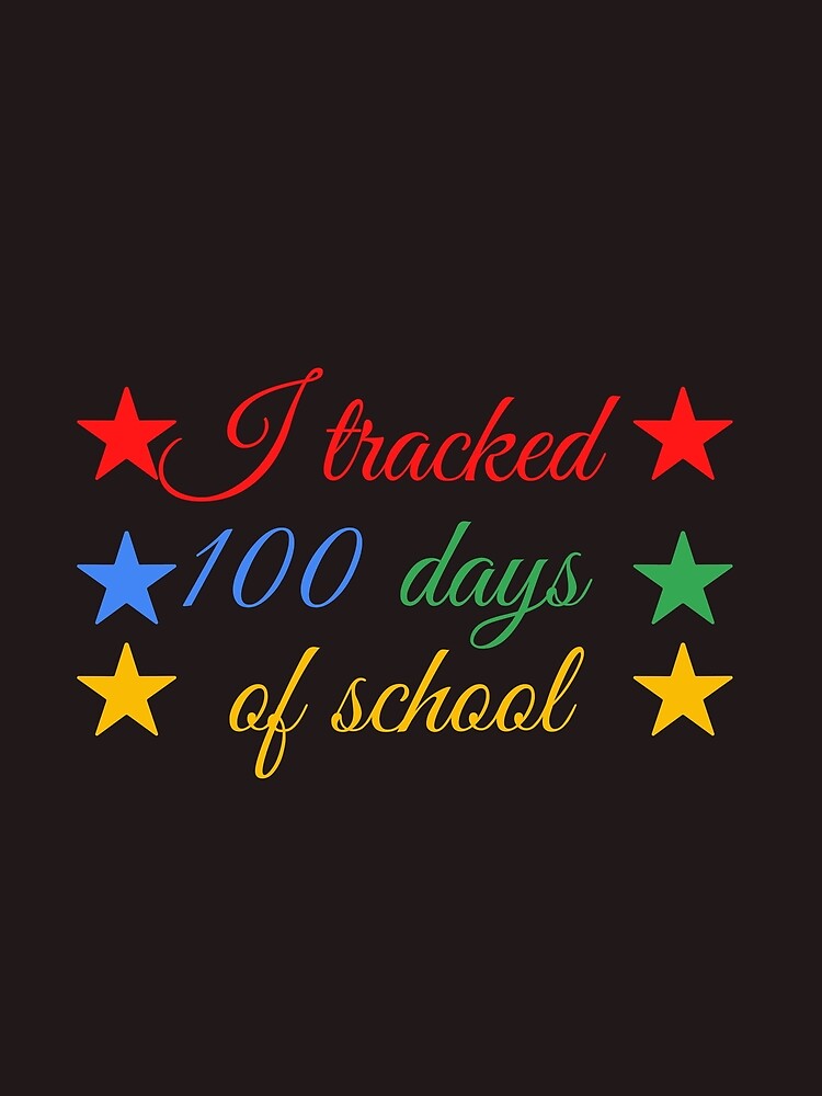 I tracked 100 days of school by SENMARO100