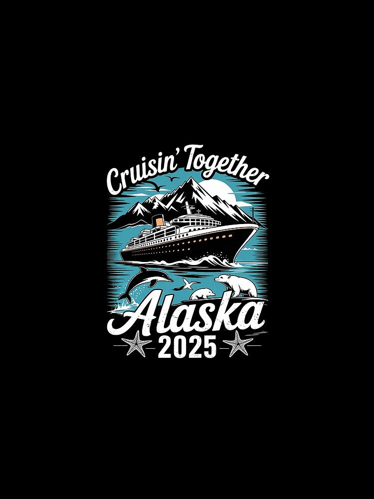 Matching Family Friends And Group Alaska Cruise 2025 5 by joyouartArt