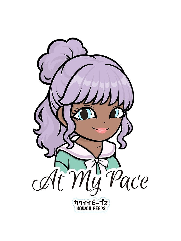Pastel Power Crew At My Pace – Pastel Kawaii Soft Girl Mindfulness Quote Design by P-L-Sardines