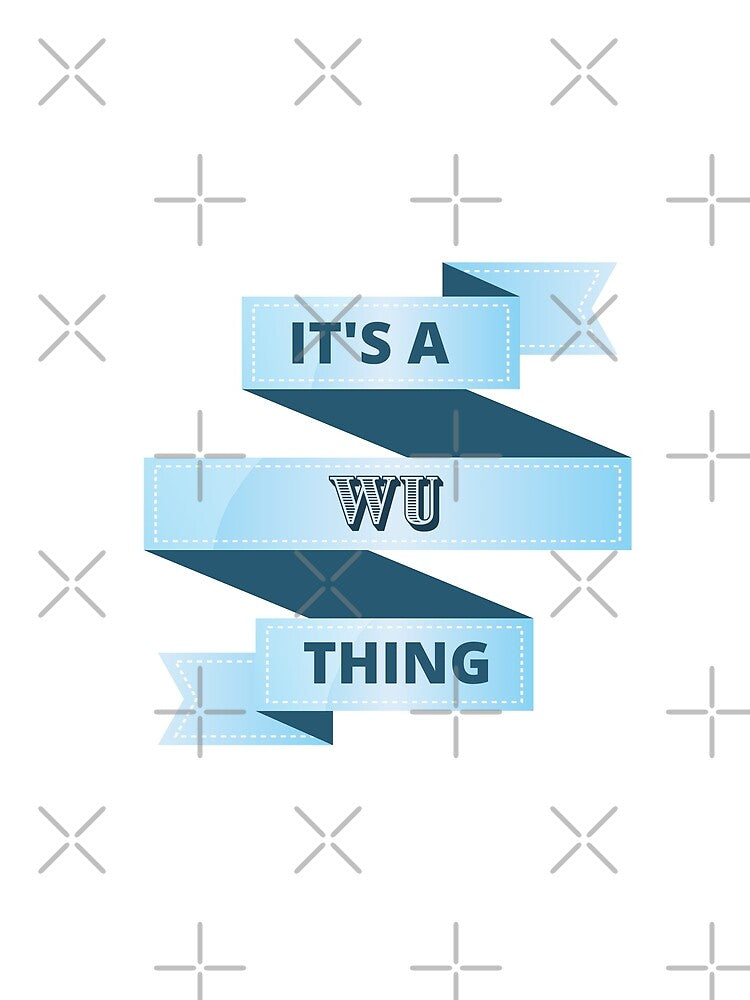 Its A Wu Thing Surname Design by Gramsta
