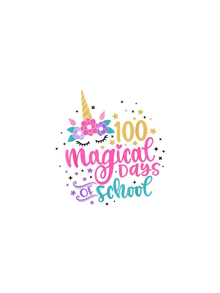 100 Magical Days of School Unicorn Teacher by richardmatthew
