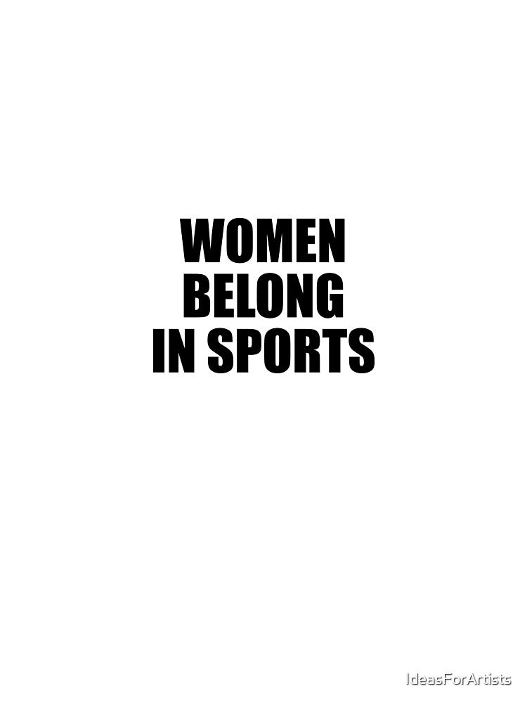 Women Belong in Sports by Inspirationmotivation