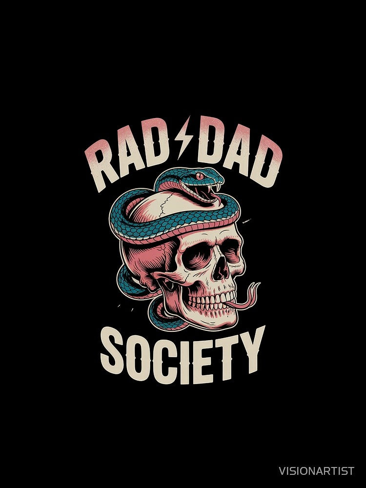 Rad Dad Society – Skull and Snake Retro Tattoo Style Graphic for Cool Dads by VISIONARTIST