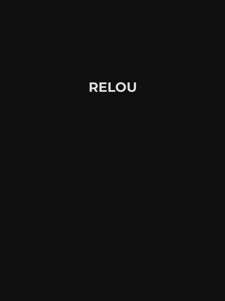 "RELOU – French Slang Streetwear Typography Design | Minimal Paris Urban Aesthetic” by Voici