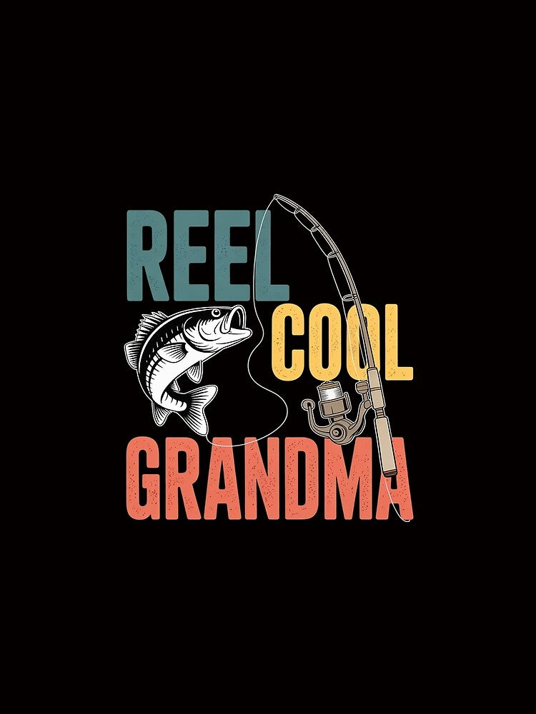 Reel Cool Grandma Mothers Day Fishing Women by PattonJillian