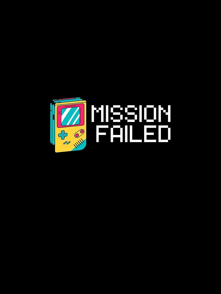 Mission Failed Retro Pixel Gamer Meme by Nol1ytv