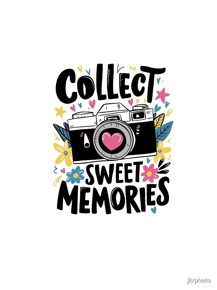 collect sweet memories by jkrphoto